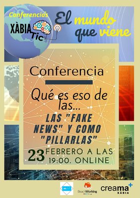 Las Fake News y como "pillarlas". Nueva conferencia X�biaTIC