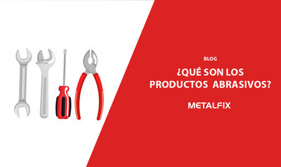 �Qu� son los productos abrasivos? Tipos y usos