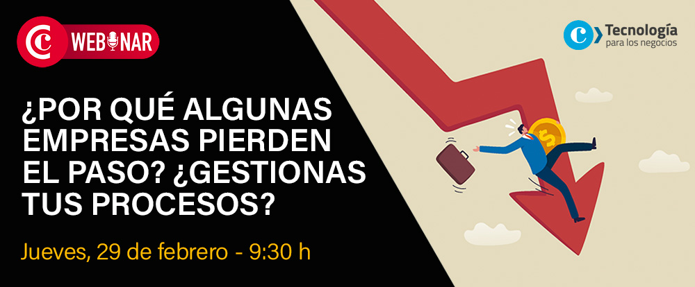 Webinar: �Por qu� algunas empresas pierden el paso? �Gestionas tus procesos?