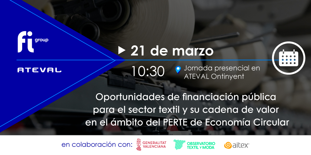 Jornada Oportunidades de financiación PERTE economía circular para el sector textil