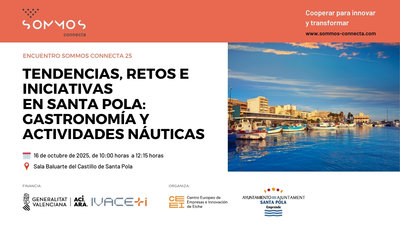 Tendencias, retos e iniciativas en Santa Pola: Gastronomía y actividades Náuticas