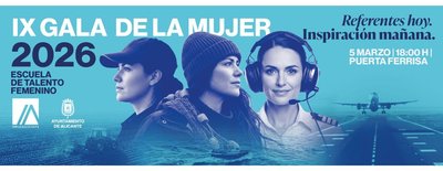 Impulsalicante celebra el 5 de marzo la IX Gala de la Mujer bajo el lema �Referentes hoy. Inspiraci�n ma�ana�