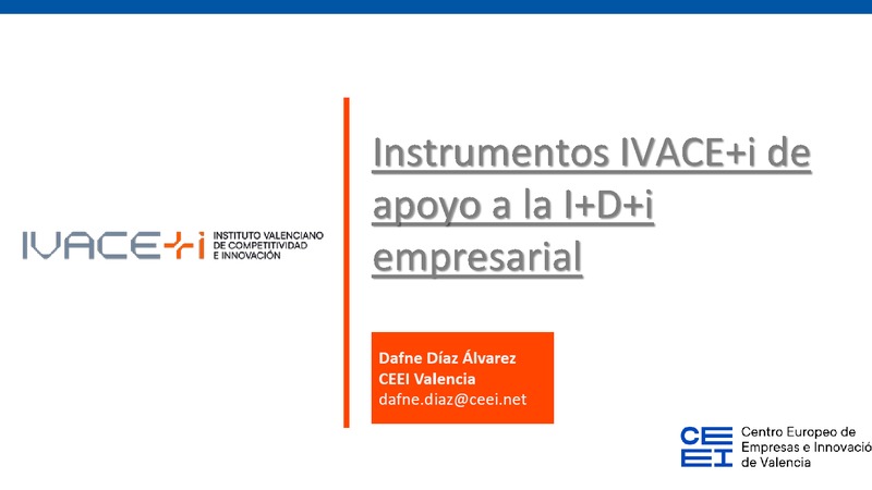 Instrumentos IVACE+i de apoyo a la I+D+i empresarial