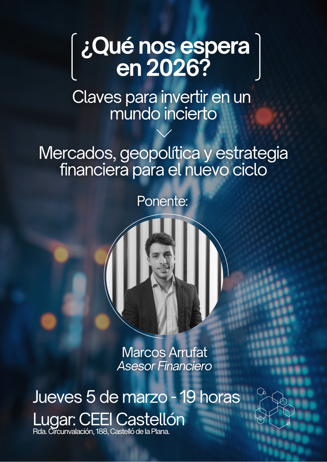 Mercados, geopol�tica y estrategia financiera para el nuevo ciclo
