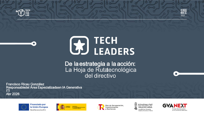De la estrategia a la acci�n � La Hoja de Ruta Tecnol�gica del Directivo