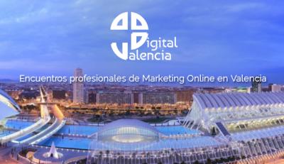 Aterriza en Valencia el evento "DigitalValencia"