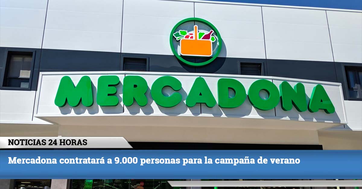 Mercadona contratar� a 9.000 personas para la campa�a de verano