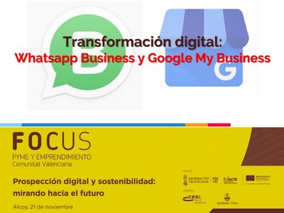 Transformaci�n Digital: Nuevas Herramientas, Google My Business y Whatsapp Marketing con �lvaro Valladares
