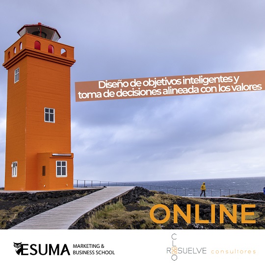 Dise�o de objetivos inteligentes y toma de decisiones alineadas con los valores