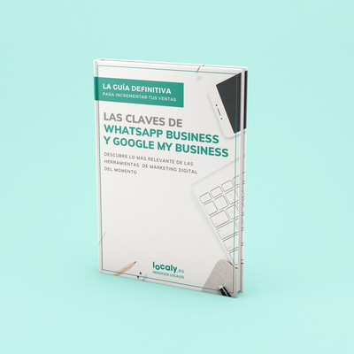 Gu�a de WhatsApp Business Y Google My Business