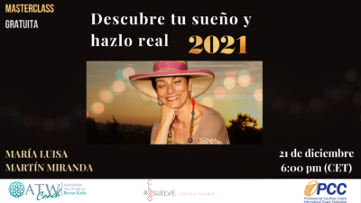 Masterclass: "Descubre tu sue�o y hazlo real, 2021"