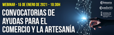 Webinar informativo sobre la convocatoria "Ayudas comercio, consumo y artesan�a en Comunitat Valenciana"