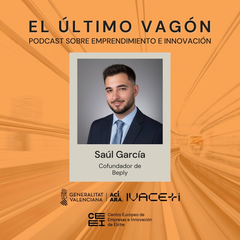 103. Entrevista a Sa�l Garc�a, cofundador de Beply