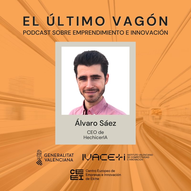 74. Entrevista a �lvaro S�ez, CEO de HechicerIA