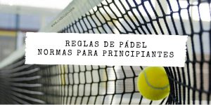 Reglas del p�del