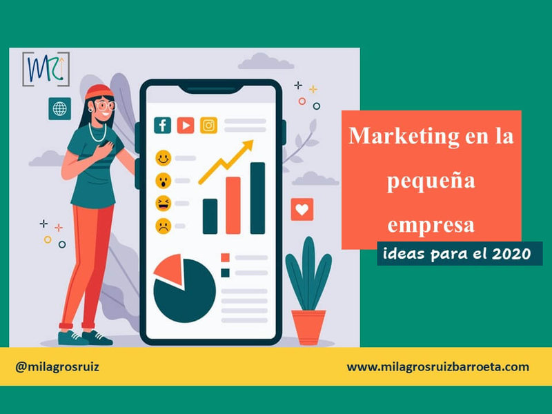 Marketing en la peque�a empresa, ideas para el 2020